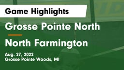 Grosse Pointe North  vs North Farmington  Game Highlights - Aug. 27, 2022