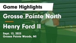 Grosse Pointe North  vs Henry Ford II  Game Highlights - Sept. 13, 2023
