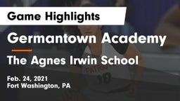 Germantown Academy vs The Agnes Irwin School Game Highlights - Feb. 24, 2021