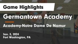 Germantown Academy vs Academy-Notre Dame De Namur  Game Highlights - Jan. 3, 2024