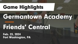 Germantown Academy vs Friends' Central  Game Highlights - Feb. 23, 2024