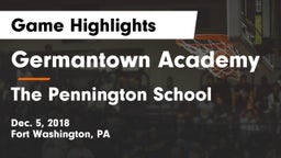 Germantown Academy vs The Pennington School Game Highlights - Dec. 5, 2018
