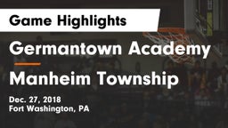 Germantown Academy vs Manheim Township  Game Highlights - Dec. 27, 2018