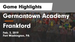 Germantown Academy vs Frankford  Game Highlights - Feb. 2, 2019