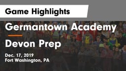 Germantown Academy vs Devon Prep  Game Highlights - Dec. 17, 2019