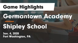 Germantown Academy vs Shipley School Game Highlights - Jan. 4, 2020