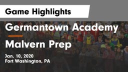 Germantown Academy vs Malvern Prep  Game Highlights - Jan. 10, 2020