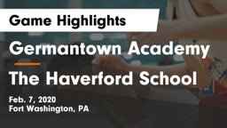 Germantown Academy vs The Haverford School Game Highlights - Feb. 7, 2020