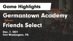Germantown Academy vs Friends Select Game Highlights - Dec. 7, 2021