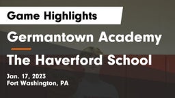 Germantown Academy vs The Haverford School Game Highlights - Jan. 17, 2023