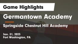 Germantown Academy vs Springside Chestnut Hill Academy  Game Highlights - Jan. 31, 2023