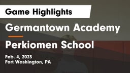 Germantown Academy vs Perkiomen School Game Highlights - Feb. 4, 2023