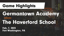 Germantown Academy vs The Haverford School Game Highlights - Feb. 7, 2023