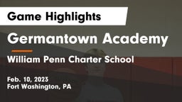 Germantown Academy vs William Penn Charter School Game Highlights - Feb. 10, 2023