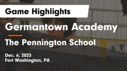 Germantown Academy vs The Pennington School Game Highlights - Dec. 6, 2023