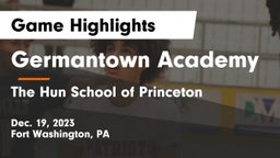 Germantown Academy vs The Hun School of Princeton Game Highlights - Dec. 19, 2023