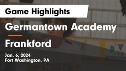 Germantown Academy vs Frankford  Game Highlights - Jan. 6, 2024