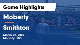 Moberly  vs Smithton Game Highlights - March 28, 2023