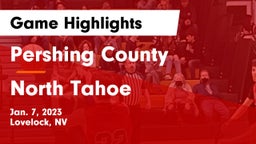 Pershing County  vs North Tahoe Game Highlights - Jan. 7, 2023