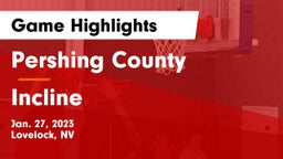Pershing County  vs Incline  Game Highlights - Jan. 27, 2023