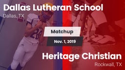 Matchup: Dallas Lutheran vs. Heritage Christian  2019