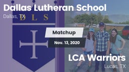 Matchup: Dallas Lutheran vs. LCA Warriors 2020