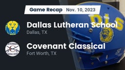 Recap: Dallas Lutheran School vs. Covenant Classical  2023