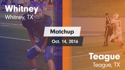 Matchup: Whitney  vs. Teague  2016