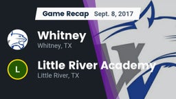 Recap: Whitney  vs. Little River Academy  2017