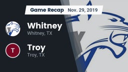 Recap: Whitney  vs. Troy  2019