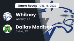 Recap: Whitney  vs. Dallas Madison  2020