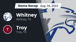 Recap: Whitney  vs. Troy  2022