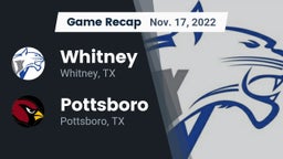 Recap: Whitney  vs. Pottsboro  2022