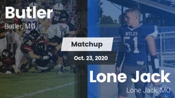 Matchup: Butler  vs. Lone Jack  2020
