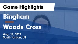 Bingham  vs Woods Cross  Game Highlights - Aug. 15, 2022