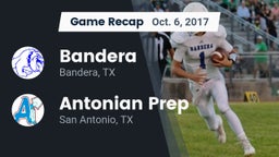 Recap: Bandera  vs. Antonian Prep  2017