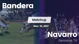 Matchup: Bandera  vs. Navarro  2017