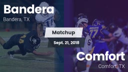 Matchup: Bandera  vs. Comfort  2018