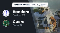 Recap: Bandera  vs. Cuero  2018