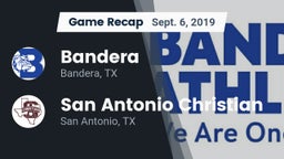 Recap: Bandera  vs. San Antonio Christian  2019