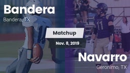 Matchup: Bandera  vs. Navarro  2019