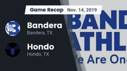 Recap: Bandera  vs. Hondo  2019