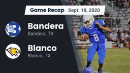 Recap: Bandera  vs. Blanco  2020