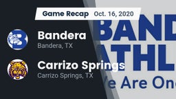 Recap: Bandera  vs. Carrizo Springs  2020