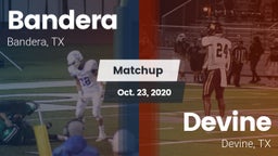 Matchup: Bandera  vs. Devine  2020