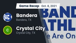 Recap: Bandera  vs. Crystal City  2021