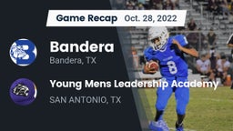 Recap: Bandera  vs. Young Mens Leadership Academy 2022