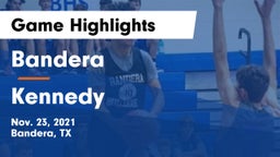 Bandera  vs Kennedy  Game Highlights - Nov. 23, 2021