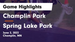 Champlin Park  vs Spring Lake Park  Game Highlights - June 2, 2022