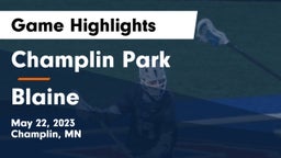 Champlin Park  vs Blaine  Game Highlights - May 22, 2023